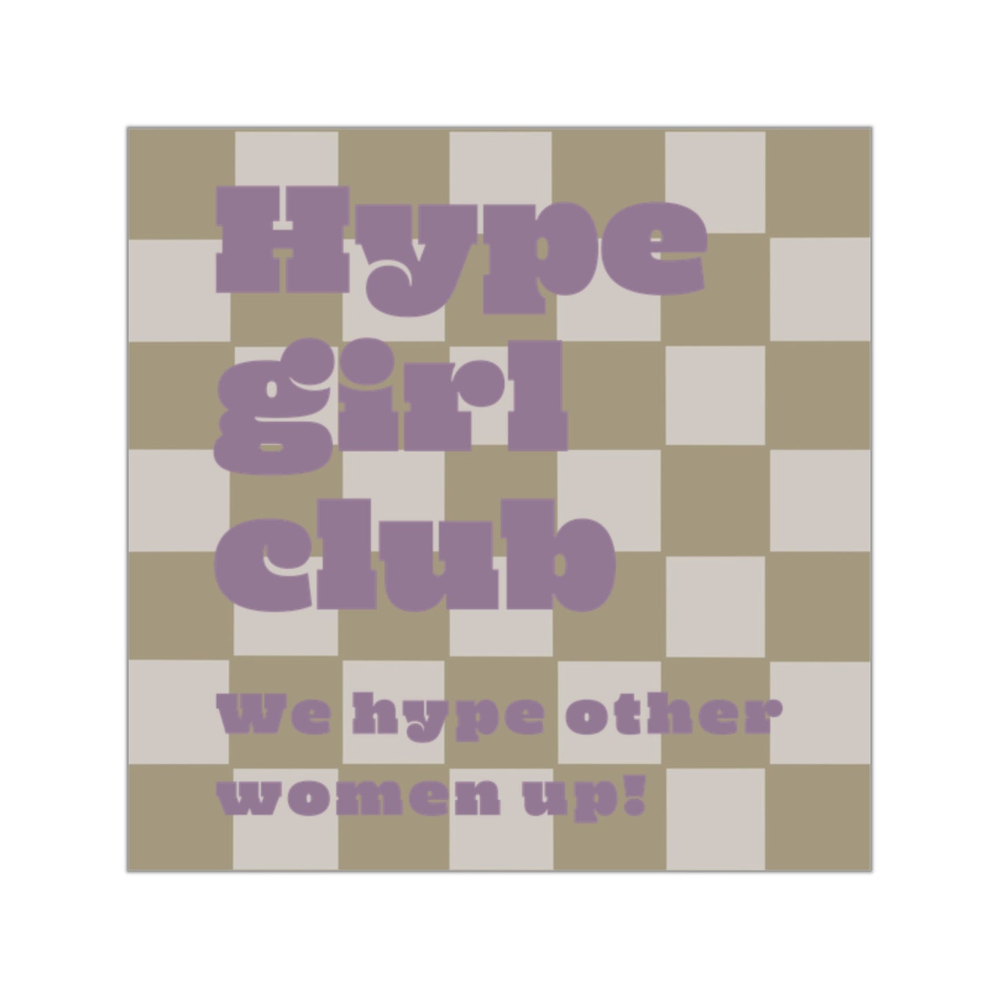 WOMEN EMPOWERMENT | Hype Girl Sticker Violet