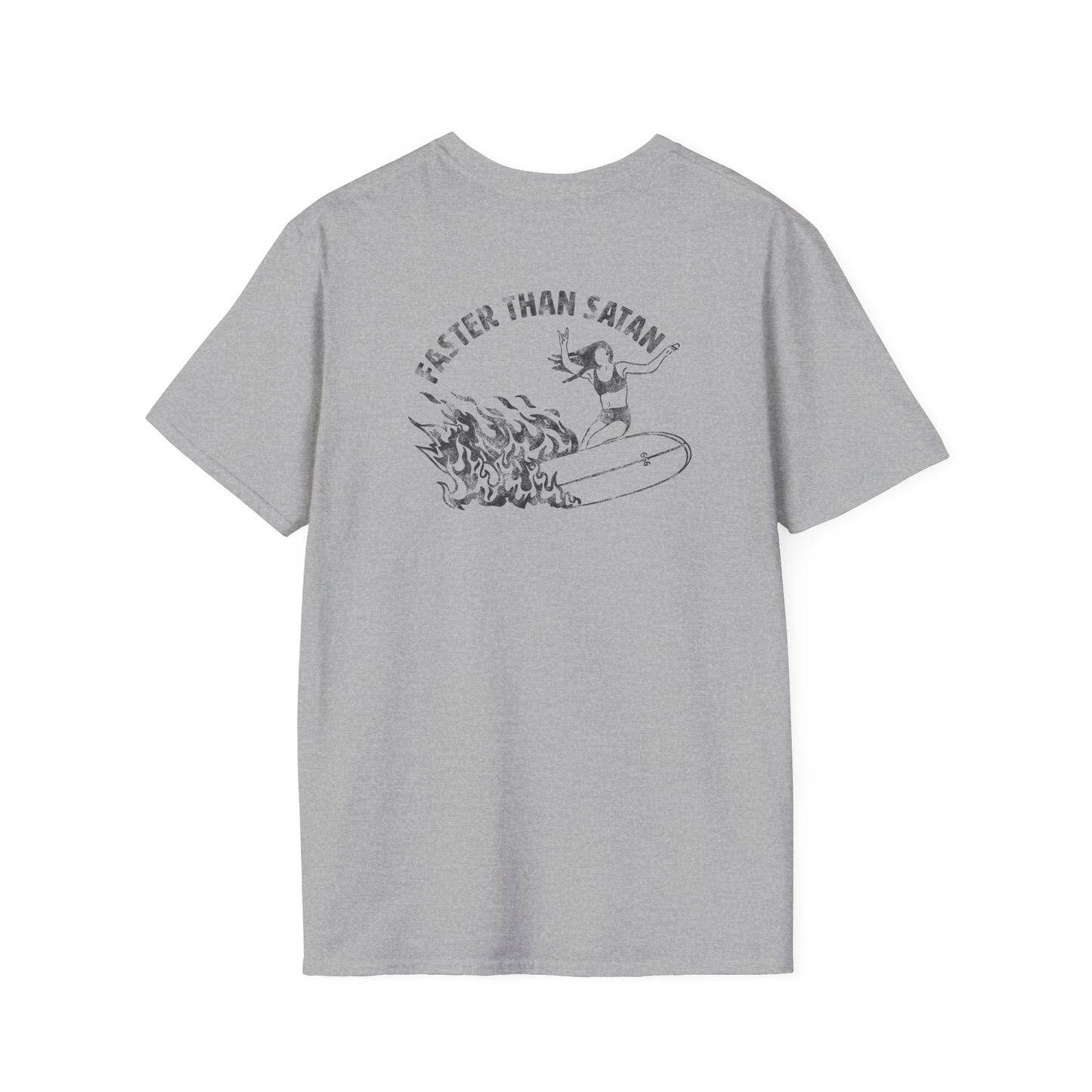 Faster than Satan Unisex Shirt