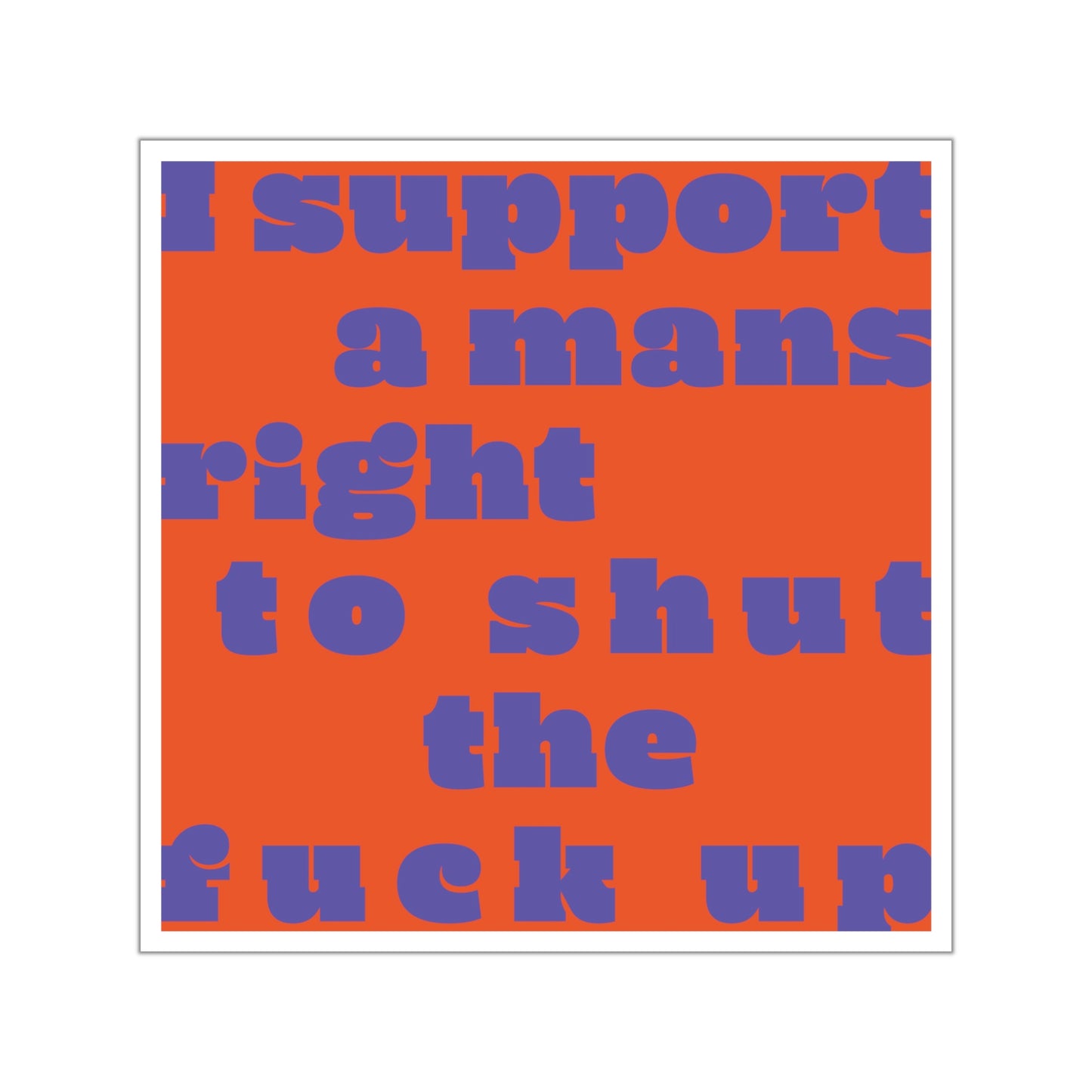 SPECIAL EDITION | Support a amand right to Sticker