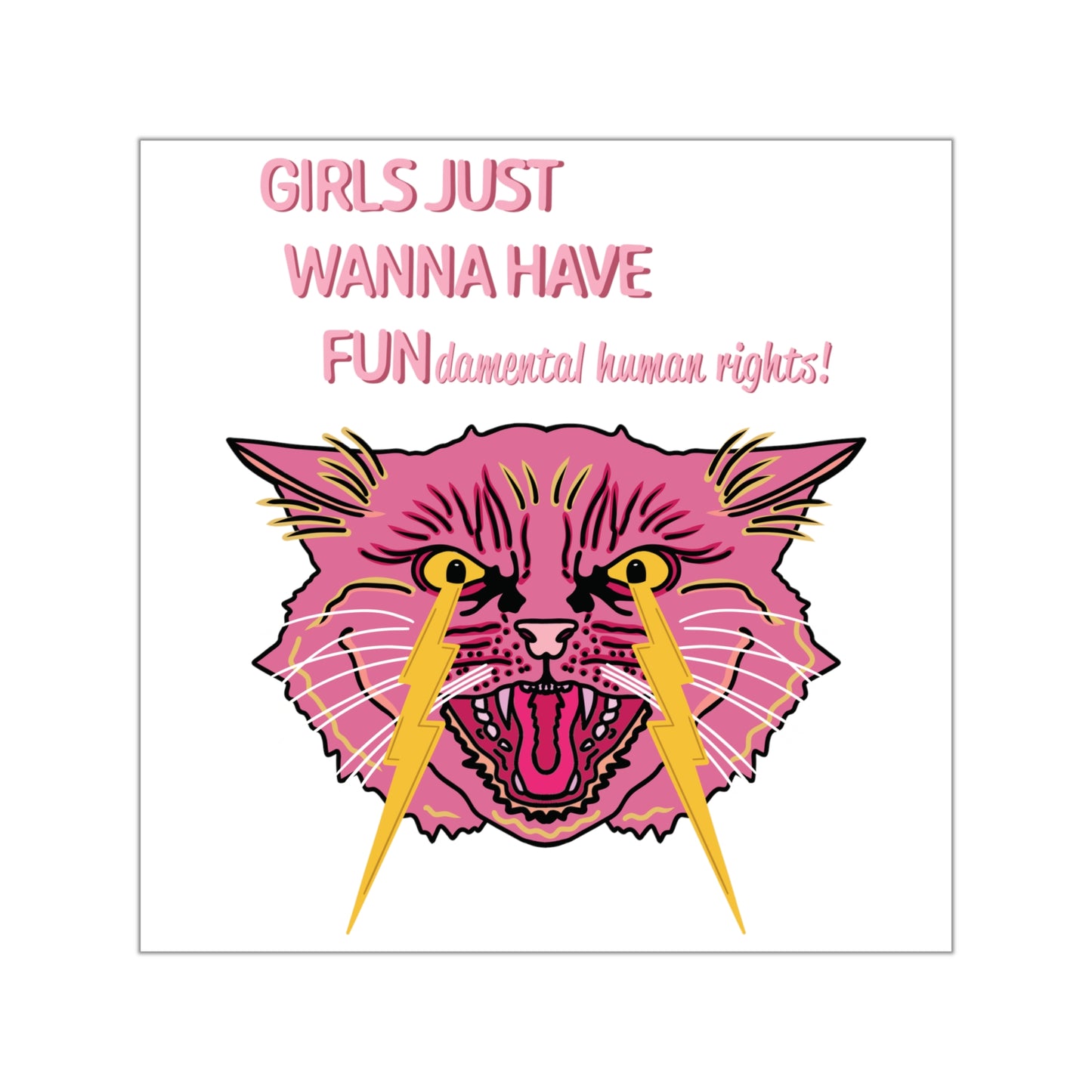 SPECIAL EDITION | Girls wanna have fun Sticker