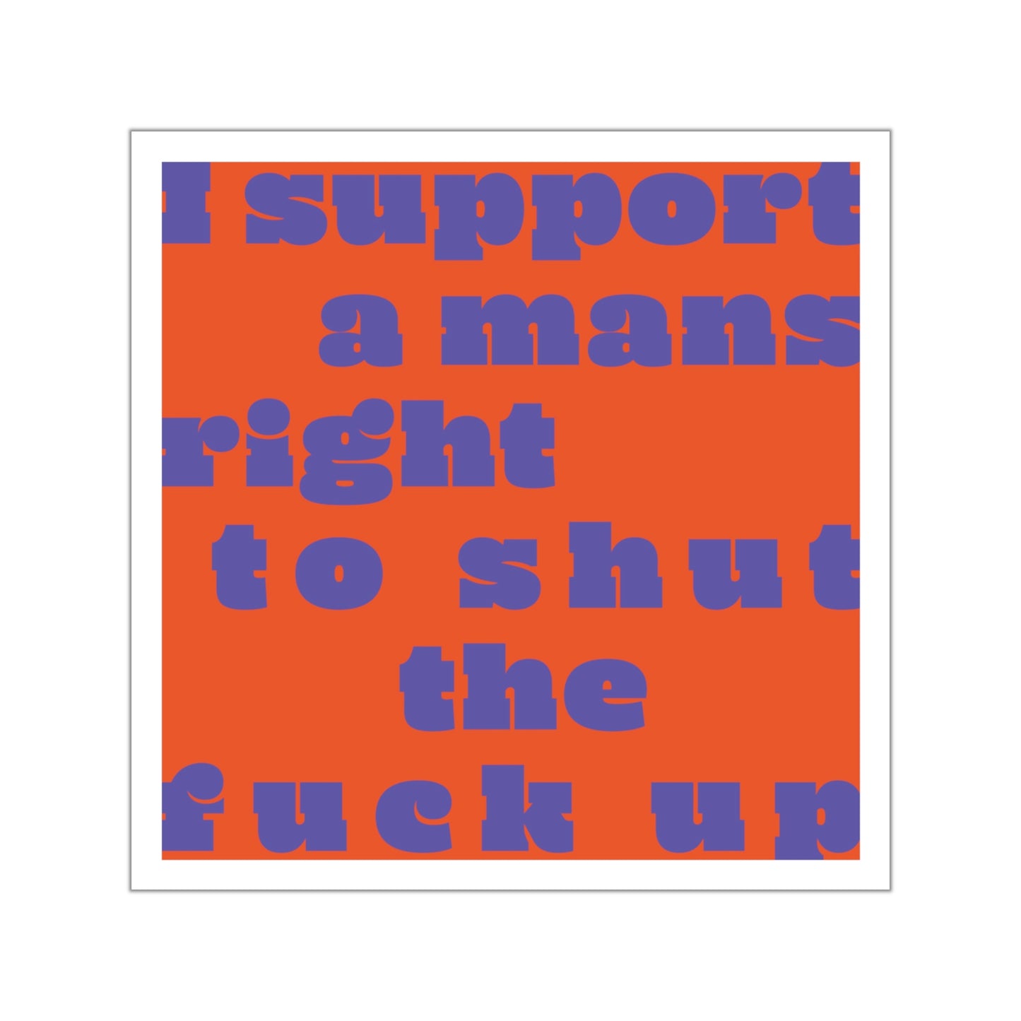 SPECIAL EDITION | Support a amand right to Sticker