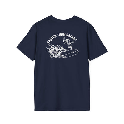 Faster than Satan Unisex Shirt