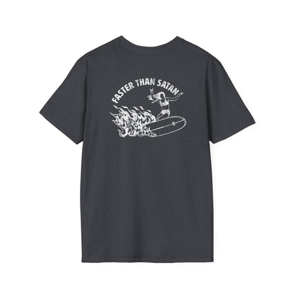 Faster than Satan Unisex Shirt