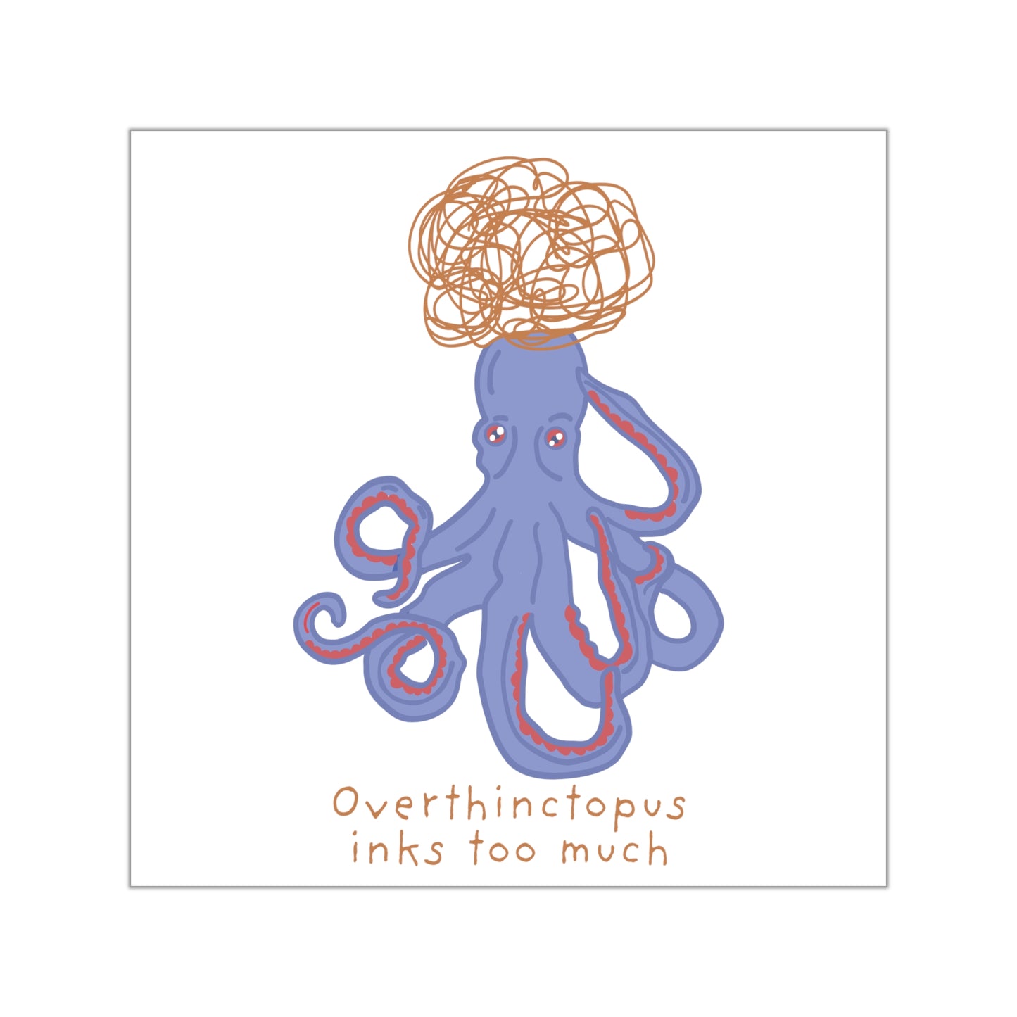 COMIC | Overthinctopus Sticker