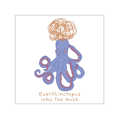 COMIC | Overthinctopus Sticker