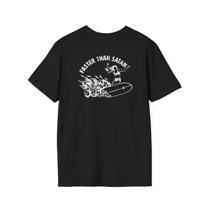 Faster than Satan Unisex Shirt