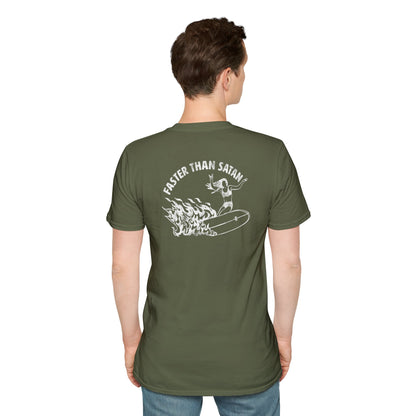 Faster than Satan Unisex Shirt