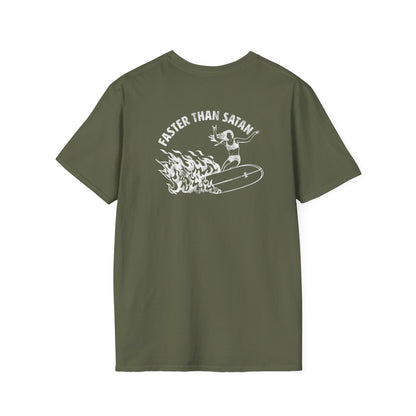 Faster than Satan Unisex Shirt