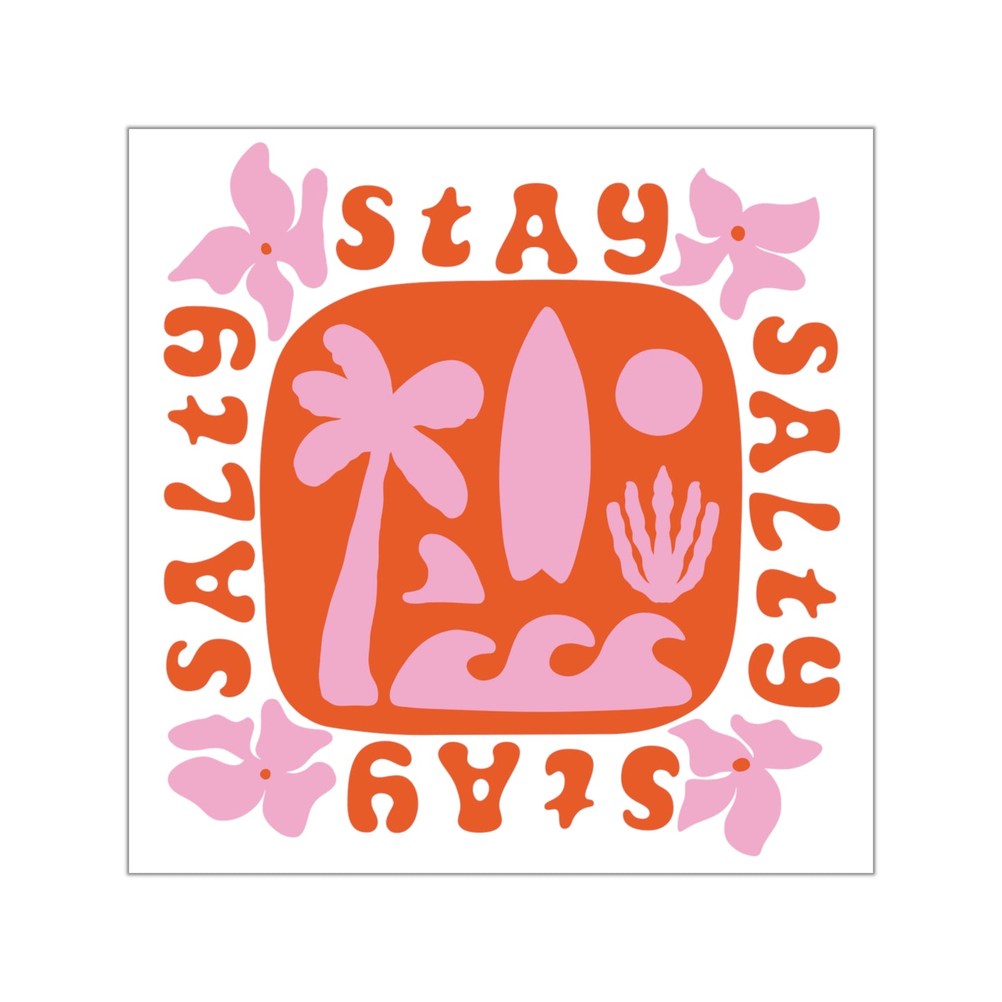 18 | Stay Salty Sticker