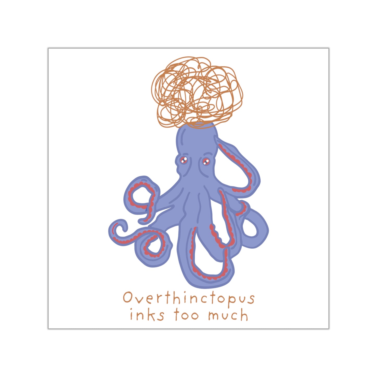 COMIC | Overthinctopus Sticker