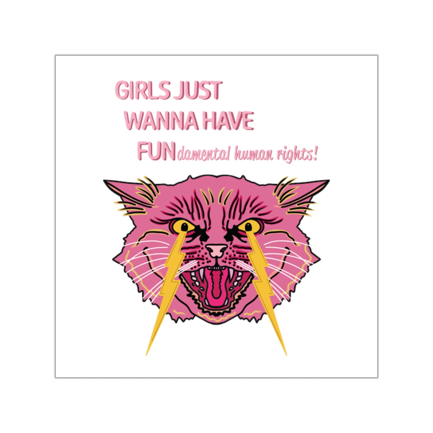 SPECIAL EDITION | Girls wanna have fun Sticker