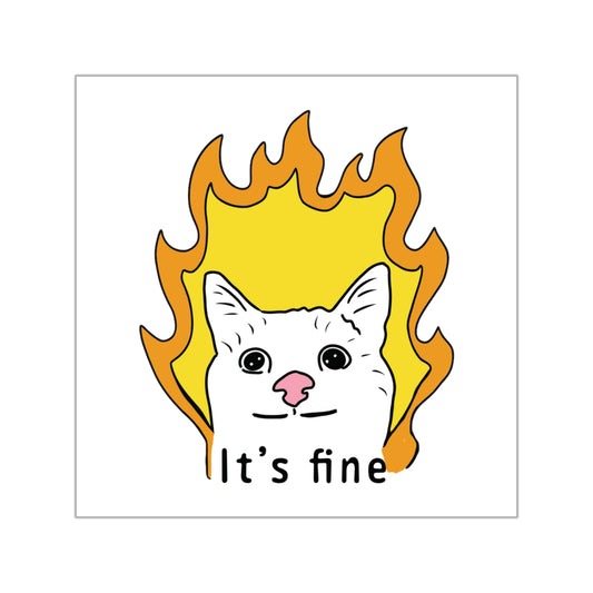 MEME | I'm fine! Sticker