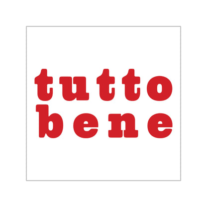 SPECIAL EDITION | Tutto Bene Sticker