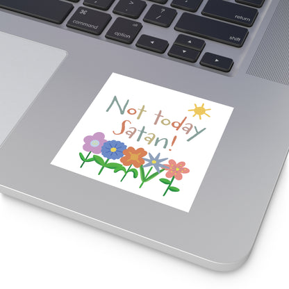 SPECIAL EDITION | Not today Satan Sticker