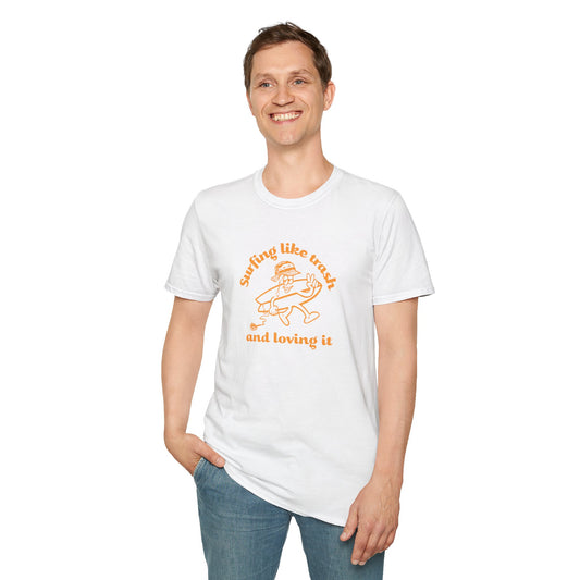 Surfing like trash Front Print Unisex Shirt