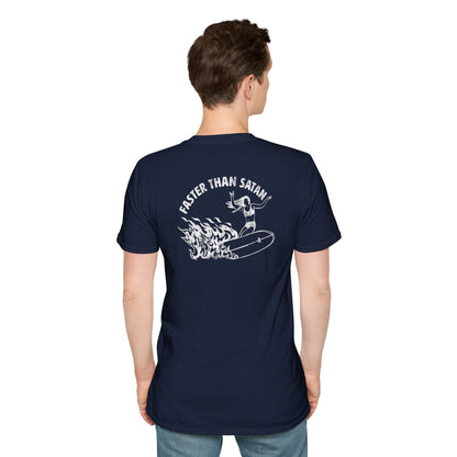 Faster than Satan Unisex Shirt