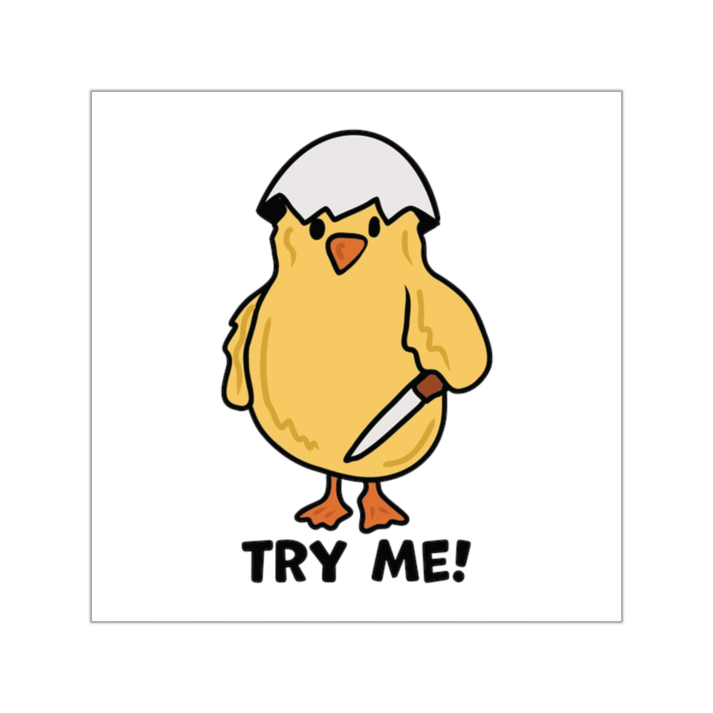 MEME | Try me! Sticker